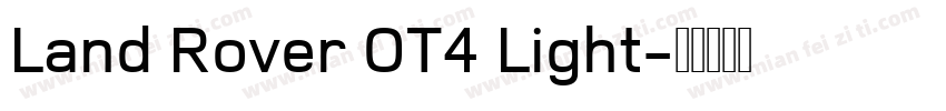 Land Rover OT4 Light字体转换